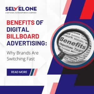 benefits of digital billboard advertising