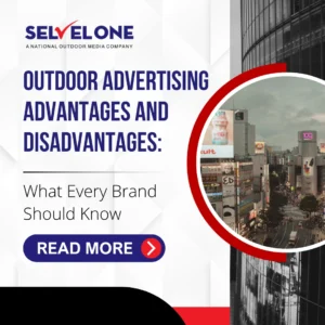 outdoor advertising advantages and disadvantages
